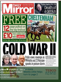 A cover from the Daily Mirror which featured in the Harod Associates Project Iris report to the Institute for Statecraft about public perceptions of the Skripal Affair.