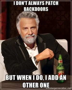 I dont always patch backdoors.webp