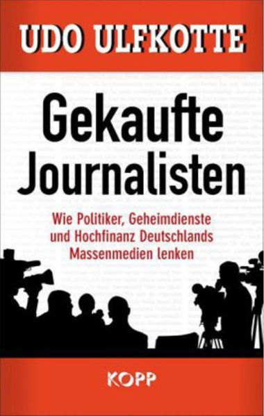 The cover of Gekaufte Journalisten, the English translation of which may be being suppressed.[14][15]